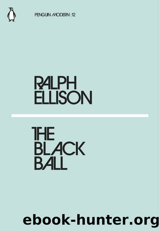 The Black Ball by Ralph Ellison