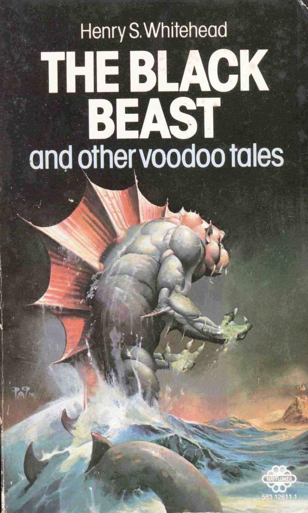 The Black Beast and Other Voodoo Tales (1974) by Henry S. Whitehead