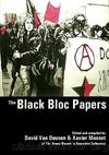 The Black Bloc Papers by The Green Mountain Anarchist Collective Xavier Massot David Van Deusen
