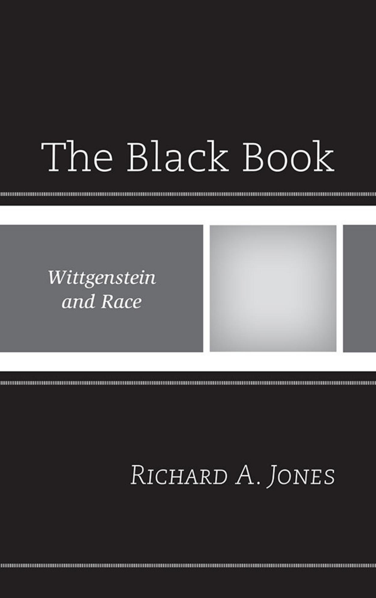 The Black Book: Wittgenstein and Race by Unknow