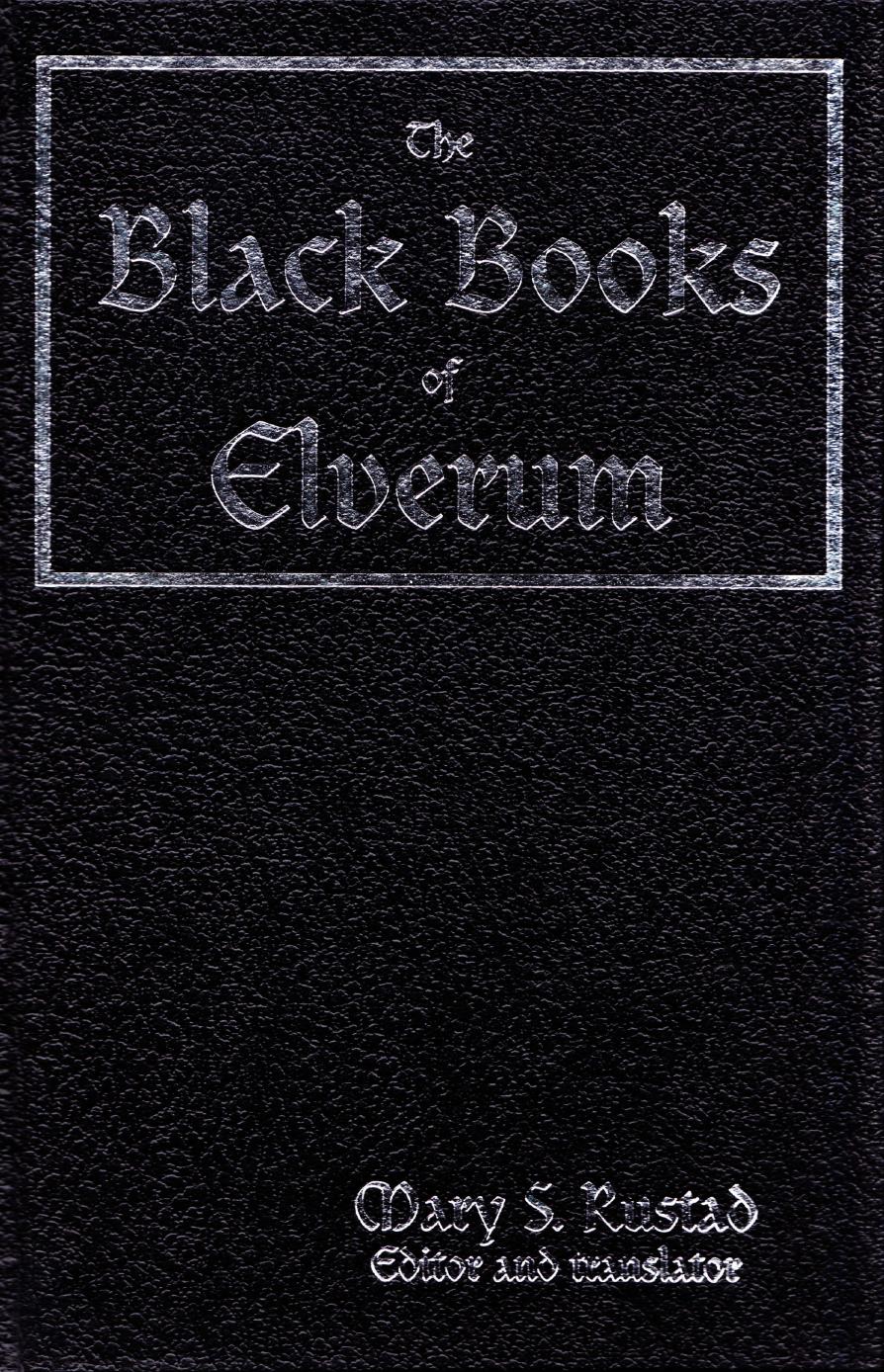 The Black Books of Elverum by Mary S. Rustad (ed.)