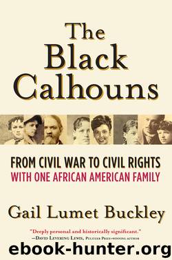 The Black Calhouns by Gail Lumet Buckley