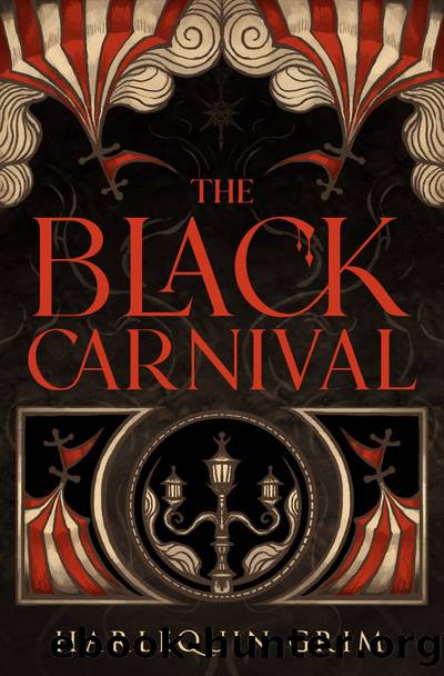 The Black Carnival by Harlequin Grim