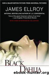 The Black Dahlia by James Ellroy