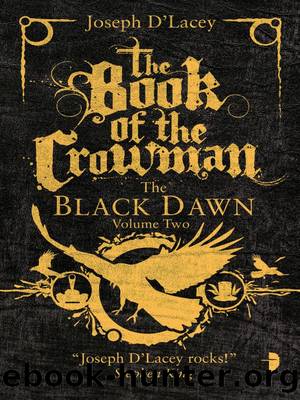 The Black Dawn 02 - The Book of the Crowman by Joseph D'Lacey