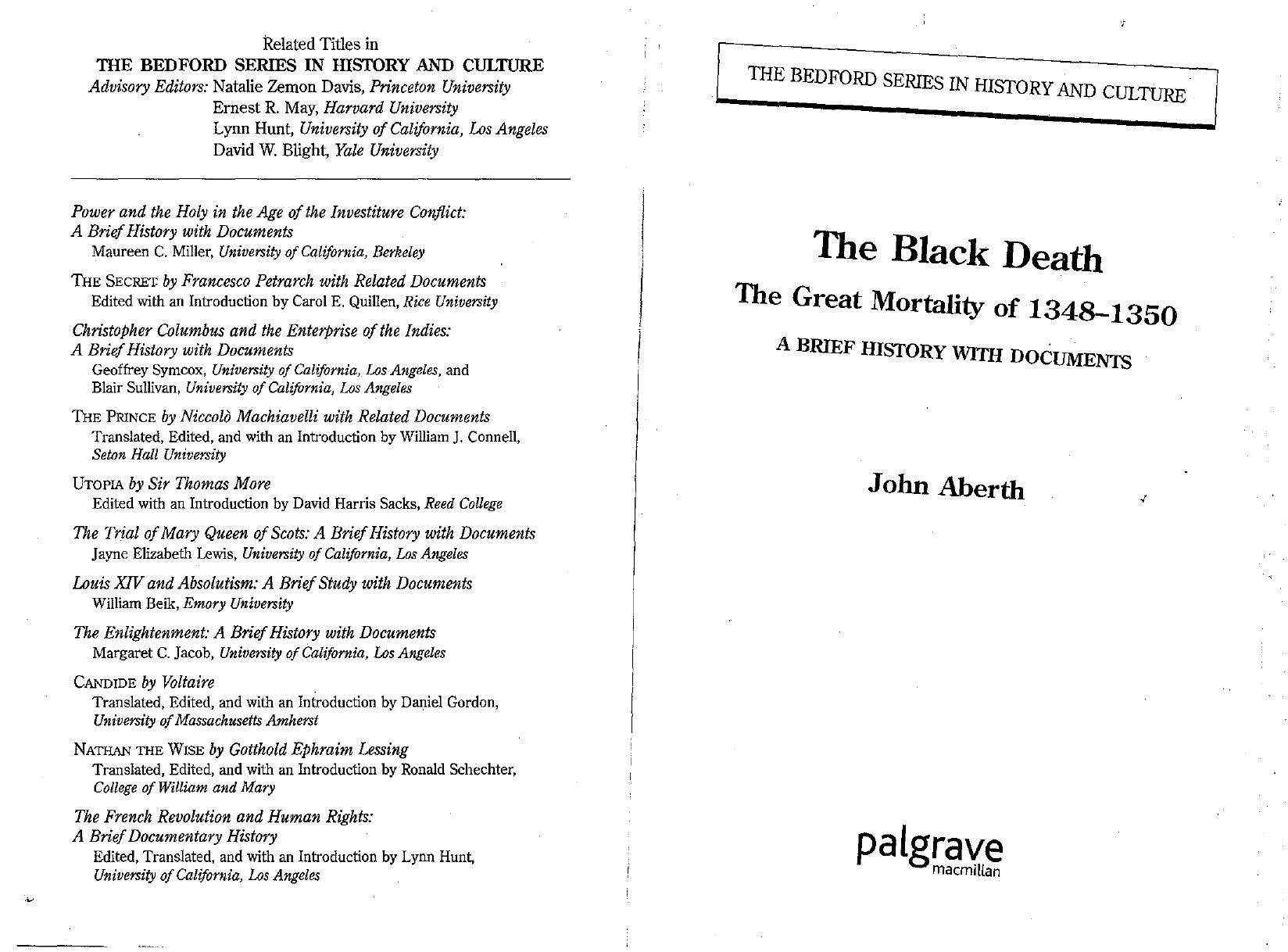 The Black Death: The Great Mortality of 1348-1350: A Brief History with Documents (Bedford Series in History & Culture) by John Aberth