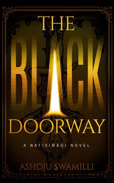 The Black Doorway by Ashoju Swamilli