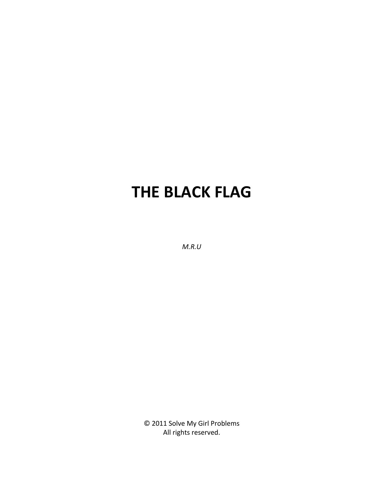 The Black Flag by MRU