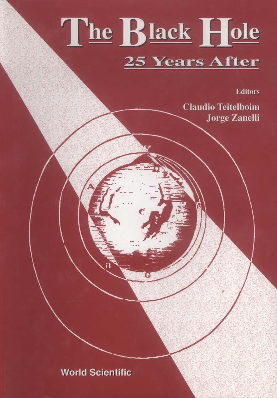 The Black Hole, 25 Years After by Claudio Teitelboim (ed.)