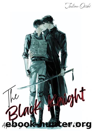 The Black Knight : AlphaOmega Yaoi novels  Omegaverse MM  BL novels: Yaoi, Romance, Action, Adventure, Fantasy by Ooishi Tsutomu