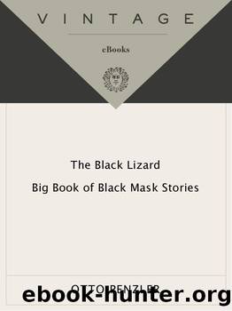 The Black Lizard Big Book of Black Mask Stories (Vintage CrimeBlack Lizard Original) by The Black Lizard Big Book of Black Mask Stories (epub)