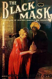 The Black Mask Magazine (Vol. 1, No. 5 - August 1920) by unknow