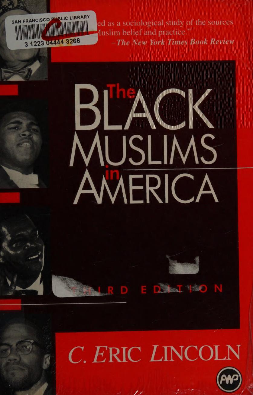 The Black Muslims in America by C. Eric Lincoln