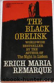 The Black Obelisk by Erich Maria Remarque