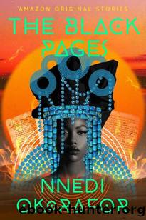 The Black Pages (Black Stars) by Nnedi Okorafor