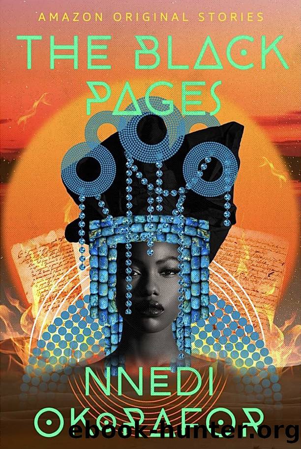The Black Pages by Okorafor Nnedi