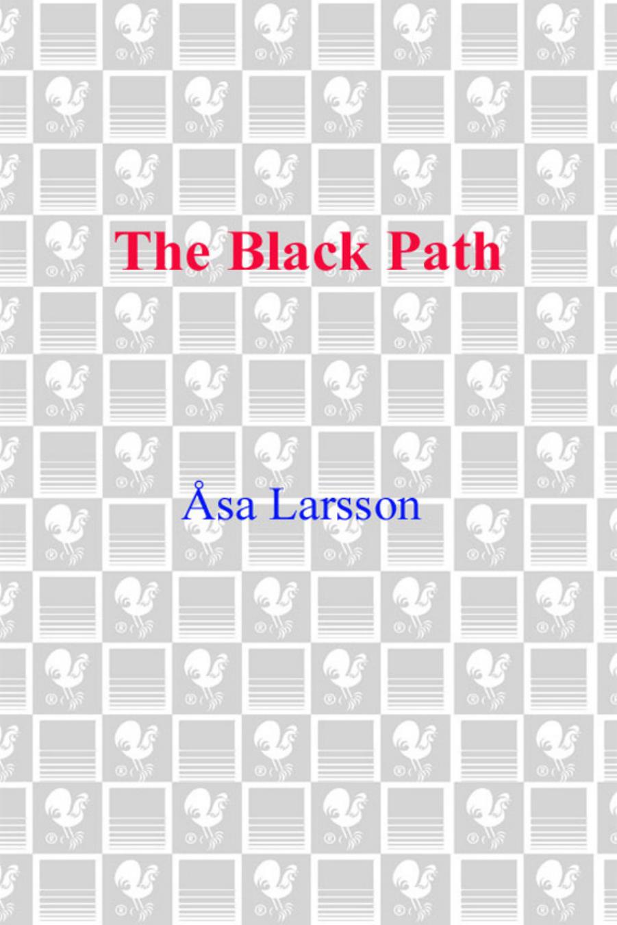 The Black Path by Asa Larsson
