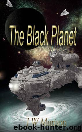 The Black Planet by J. W. Murison