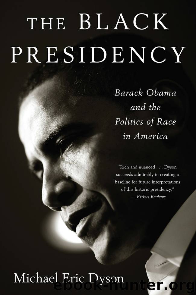 The Black Presidency by Michael Eric Dyson
