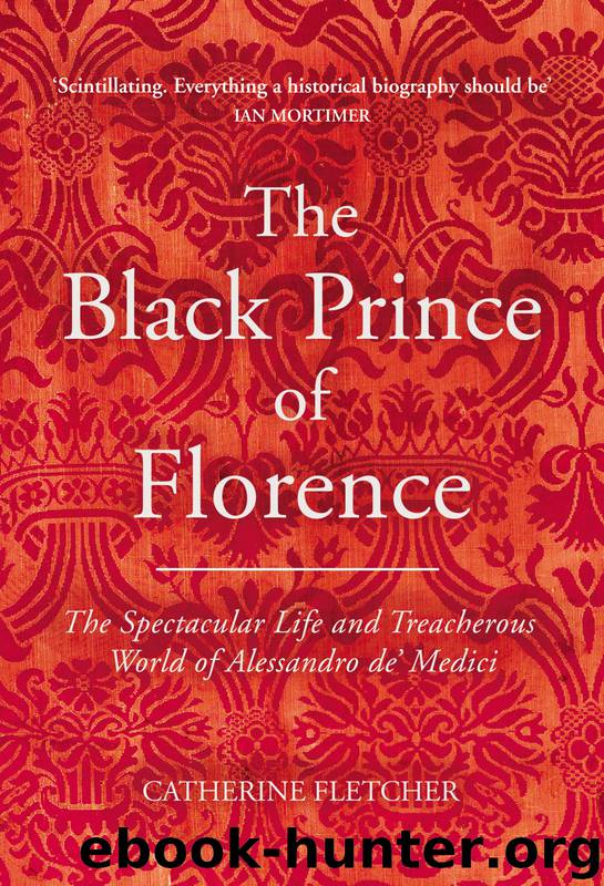 The Black Prince of Florence by Catherine Fletcher