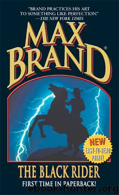 The Black Rider by Max Brand