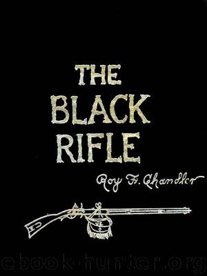 The Black Rifle (Perry County Frontier series) by Chandler Roy F