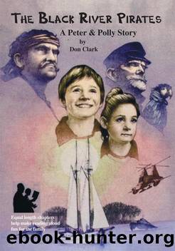 The Black River Pirates by Don Clark