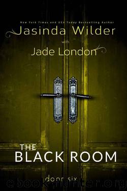 The Black Room: Door Six by Jasinda Wilder & Jade London