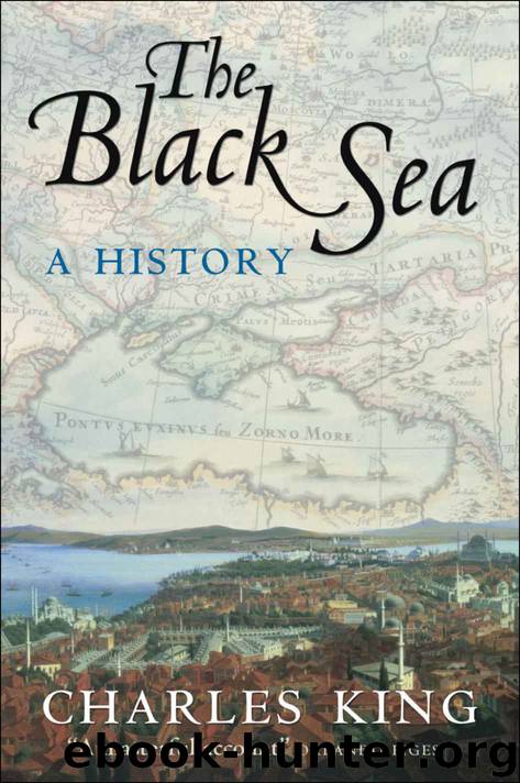 The Black Sea by Charles King