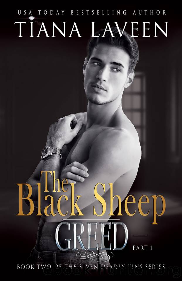 The Black Sheep - Part 1: Greed by Tiana Laveen