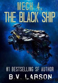 The Black Ship by B. V. Larson