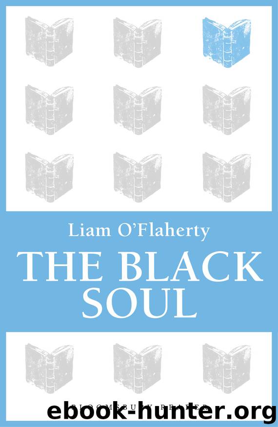 The Black Soul by Liam O'Flaherty