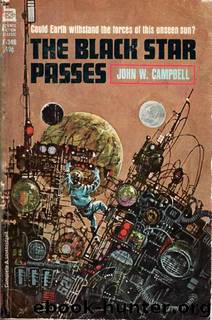The Black Star Passes by John W. Campbell