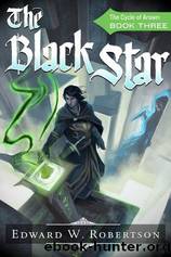 The Black Star by Robertson Edward W