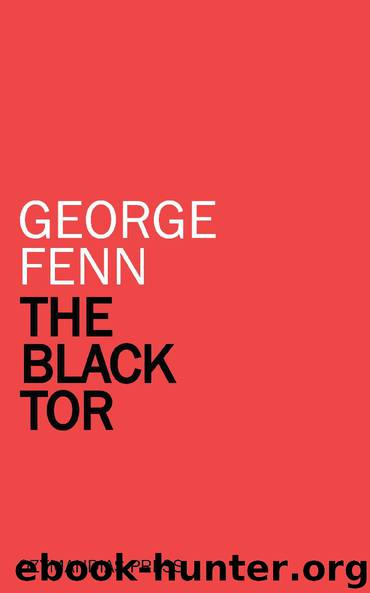 The Black Tor by George Fenn