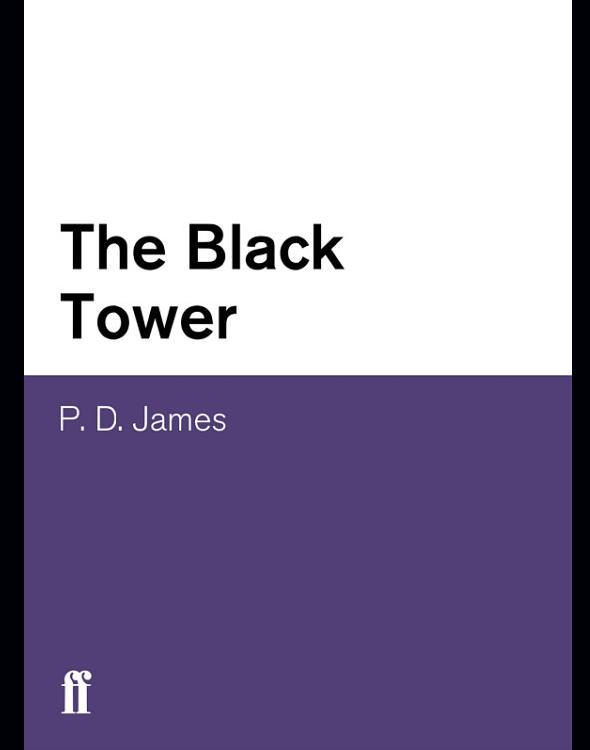 The Black Tower by P. D. James