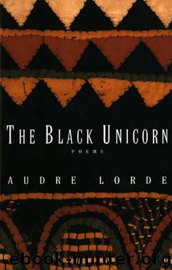 The Black Unicorn by Audre Lorde