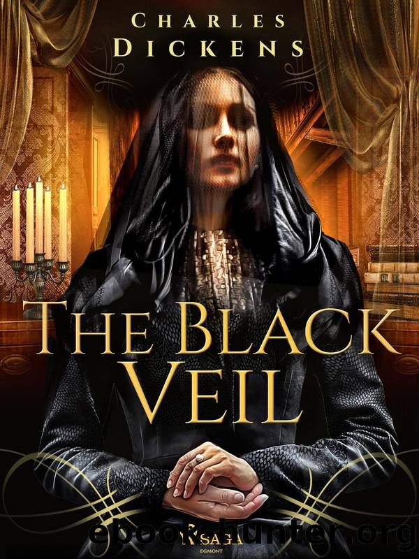 The Black Veil by Charles Dickens