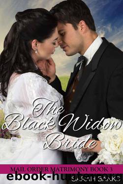 The Black Widow Bride (Mail Order Matrimony Book 3) by Sarah Banks