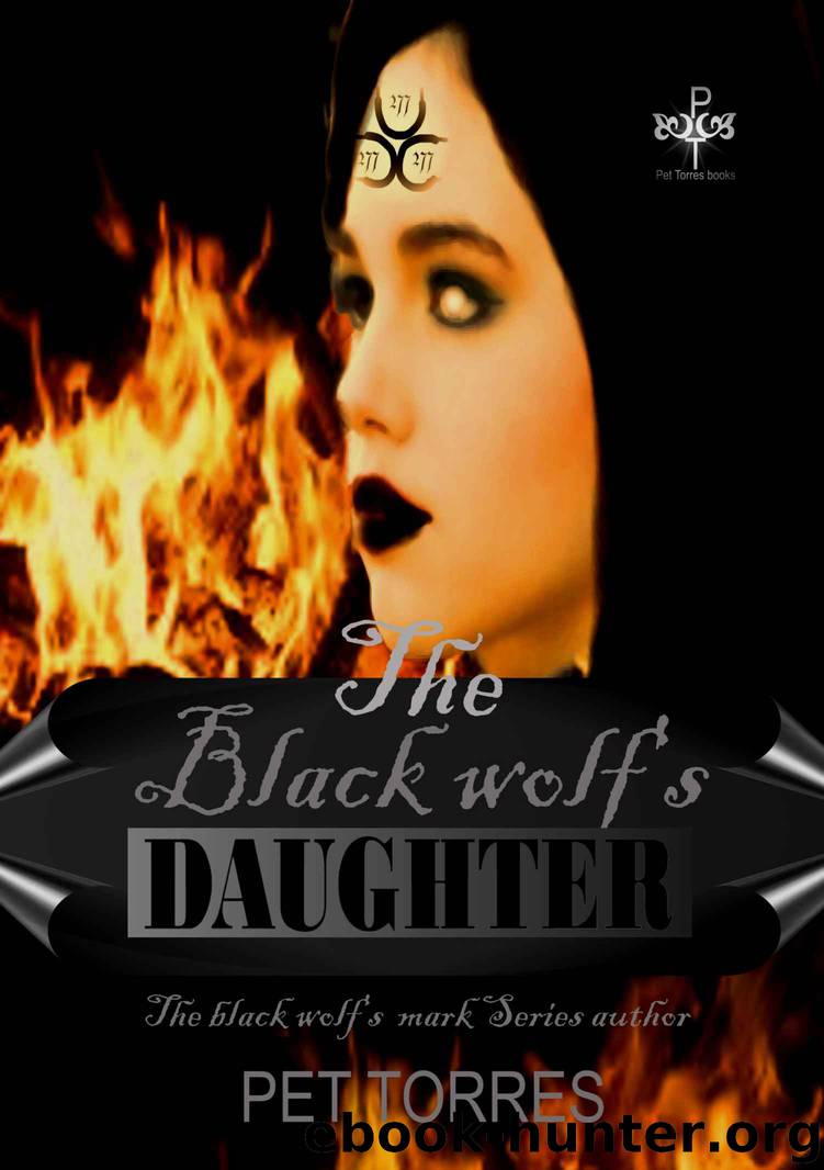 The Black Wolf's Daughter by Pet TorreS