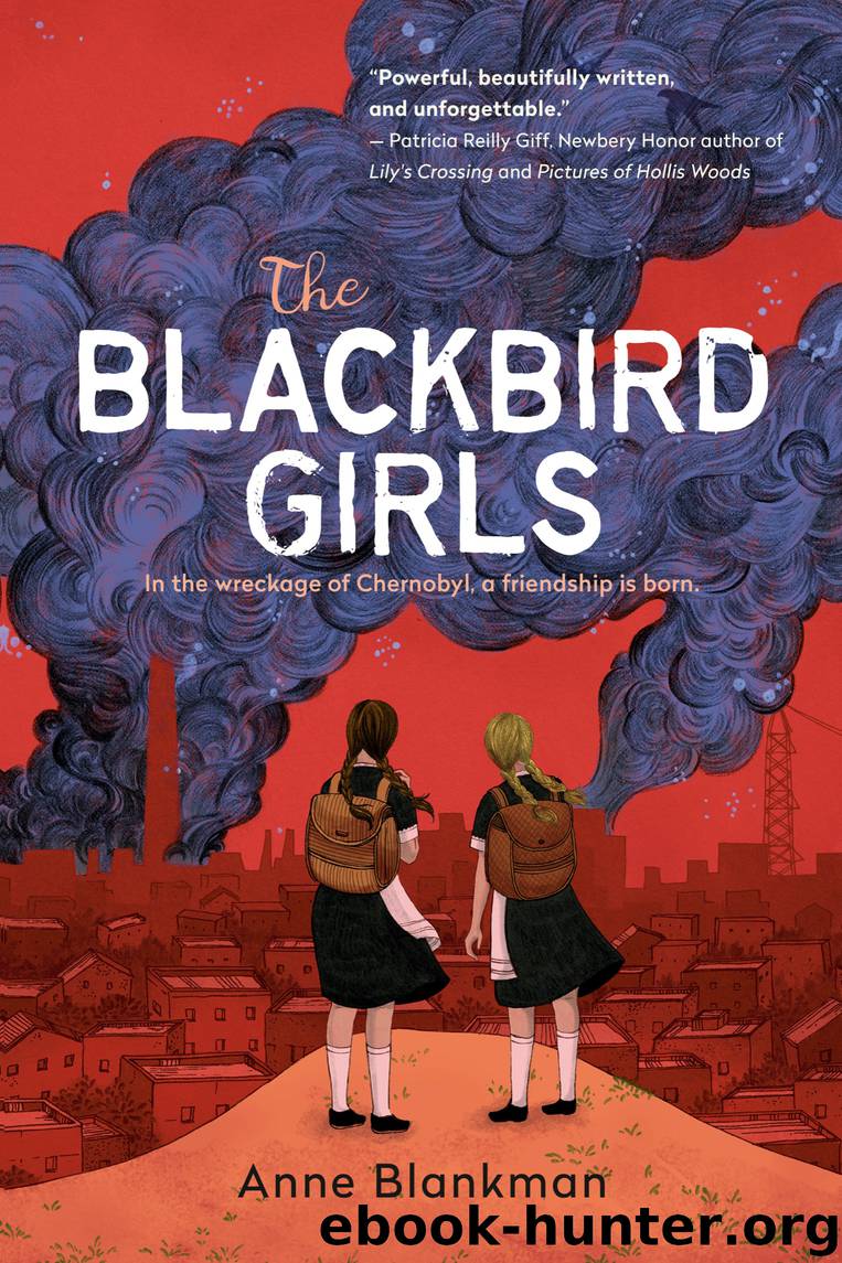 The Blackbird Girls by Anne Blankman