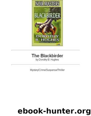 The Blackbirder by Dorothy B. Hughes