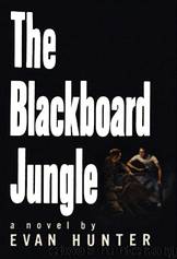 The Blackboard Jungle (Jerry eBooks) by Evan Hunter