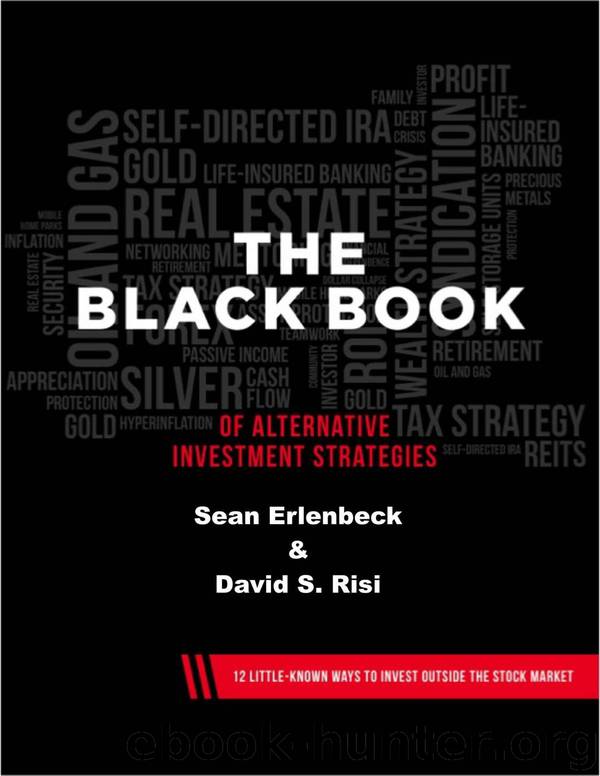 The Blackbook of Alternative Investment Strategies: 12 Little Known-Ways to Invest Outside the Stock Market by Неизв