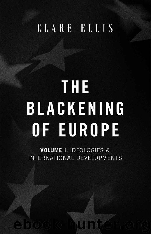 The Blackening of Europe by Clare Ellis