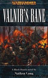 The Blackhearts Omnibus (Valnirs Bane) by Warhammer