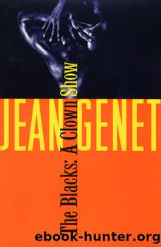 The Blacks by Jean Genet