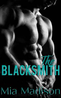 The Blacksmith (Foxworth Stud Ranch Book 2) by Mia Madison