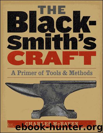 The Blacksmith's Craft by Charles McRaven