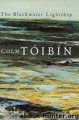 The Blackwater Lightship by Colm Tóibín